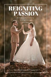 Reigniting Passion cover image