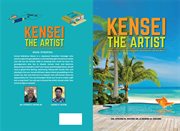 Kensei the Artist : Kensei Visits TuTu and Granpa Iin Hawaii cover image