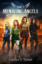 Menacing Angels : AVENGING ANGELS. MENACING ANGELS: THAT NIGHT cover image