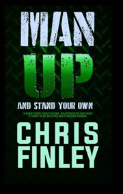 Man up and Stand on Your Own cover image