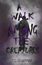A walk among the creatures cover image