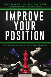 Improve Your Position : Converting Potential Into Performance. Converting cover image