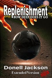 Replenishment : How Deep Does It Go cover image