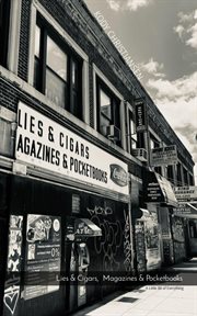 Lies & Cigars, Magazines & Pocketbooks : A Little Bit of Everything. Heartbreak Dreams cover image