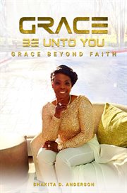 Grace Be Unto You cover image