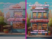 Alex's Cupcake Haven Spanish Version cover image