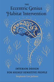 The Eccentric Genius Habitat Intervention cover image