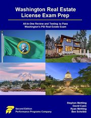 Washington Real Estate License Exam Prep : All-in-One Review and Testing to Pass Washington's PSI Real Estate Exam cover image
