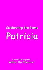 Celebrating the Name Patricia cover image