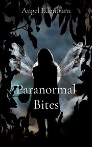 Paranormal Bites cover image