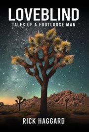 Loveblind : Tales of a Footloose Man cover image