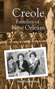 Creole Families of New Orleans cover image