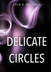 Delicate Circles : Silverspire cover image