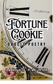 Fortune Cookie : Oracle Poetry cover image
