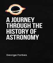 A Journey through the History of Astronomy cover image