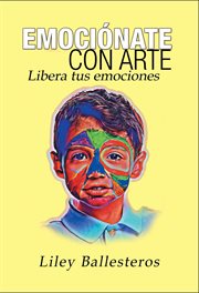 Emociónate Con Arte cover image