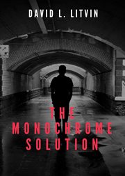 The Monochrome Solution cover image