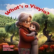 What's a Yiayia? cover image