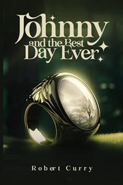 Johnny and the Best Day Ever cover image