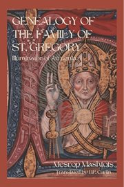 Genealogy of the Family of St. Gregory cover image