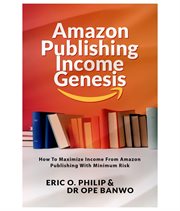 Amazon Publishing Income Genesis cover image