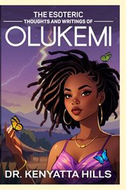 The Esoteric Thoughts and Writings of Olukemi cover image