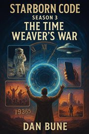 Starborn Code : The Time Weaver's War cover image