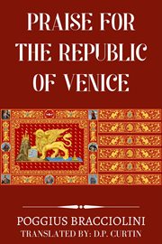 Praise for the Republic of Venice cover image