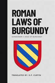 Roman Laws of Burgundy cover image