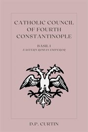 Catholic Council of Fourth Constantinople cover image