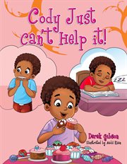Cody Just Can't Help It! cover image