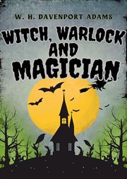 Witch, Warlock, and Magician cover image