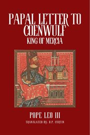 Papal Letters of Coenwulf, King of Mercia cover image