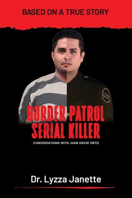 Border Patrol Serial Killer