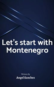 Let's Start With Montenegro cover image