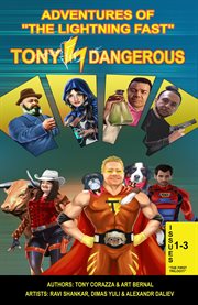Adventures of "The Lightning Fast" Tony Dangerous cover image