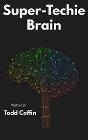 Super-Techie Brain cover image