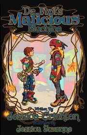 Dr. Fixit's Malicious Machine cover image