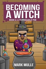 A Formidable Foe : Becoming a Witch cover image