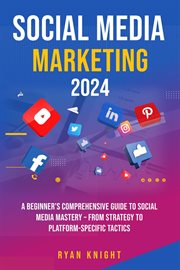 Social Media Marketing 2024 cover image
