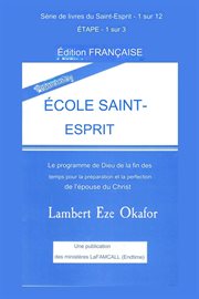PRÉSENTATION ÉCOLE SAINT-ESPRIT : Édition française cover image