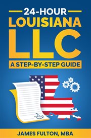 24-Hour Louisiana LLC Setup cover image