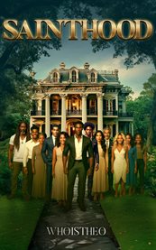 Sainthood : Show Me A Saint That Ain't A Little Hood cover image