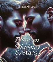 Between Shadows & Stars cover image