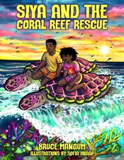 Siya and the Coral Reef Rescue cover image
