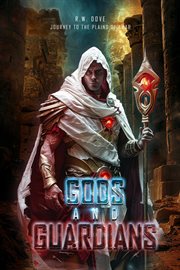 Gods and Guardians : Journey to the Plains of Amar cover image