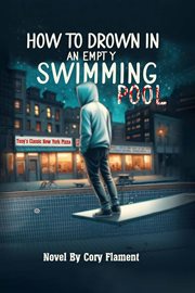 How to Drown in an Empty Swimming Pool cover image