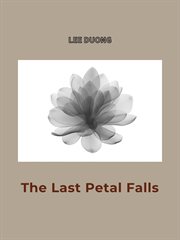The Last Petal Falls cover image