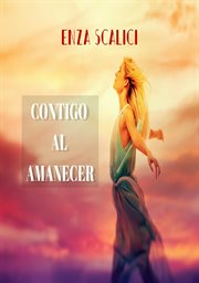 Contigo al Amanecer cover image