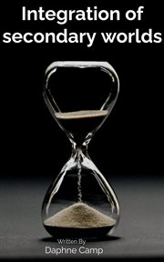 Integration of Secondary Worlds cover image